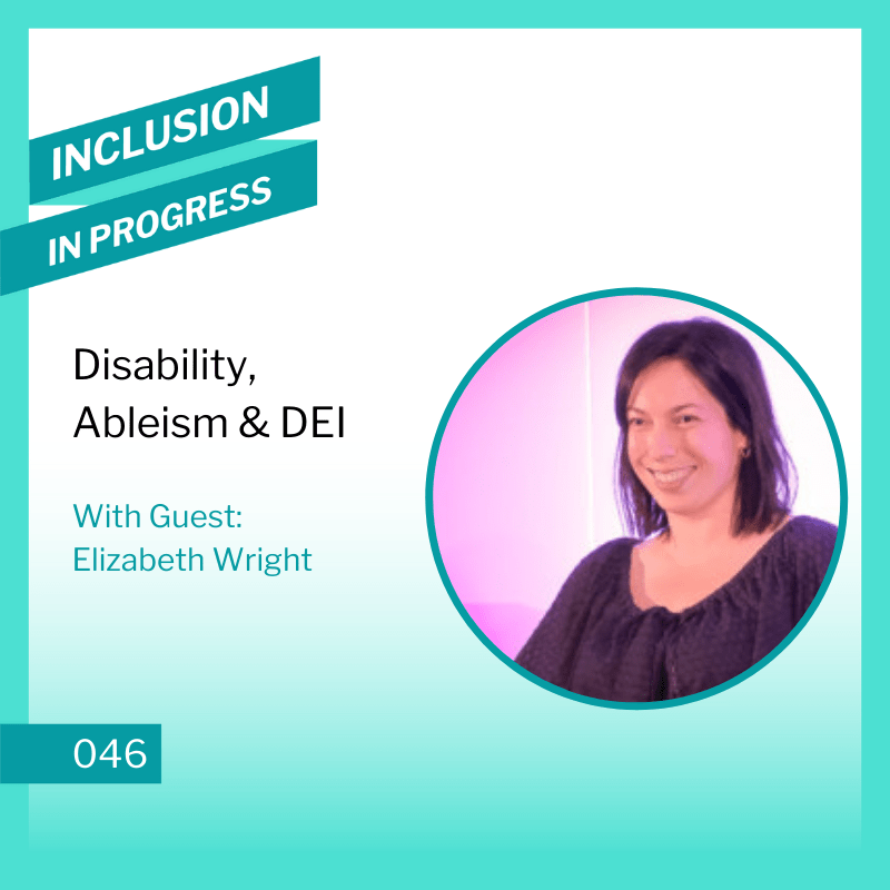 Inclusion in Progress Podcast - DEI Consulting